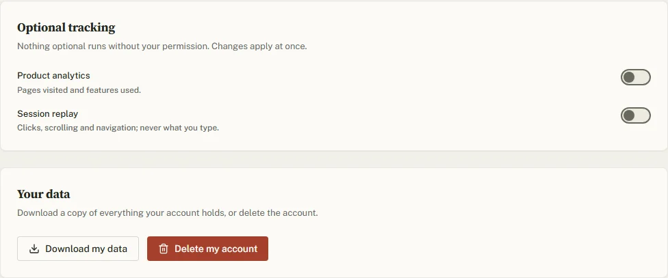 The Privacy tab: Optional tracking with Product analytics and Session replay switches, and Your data with Download my data and Delete my account